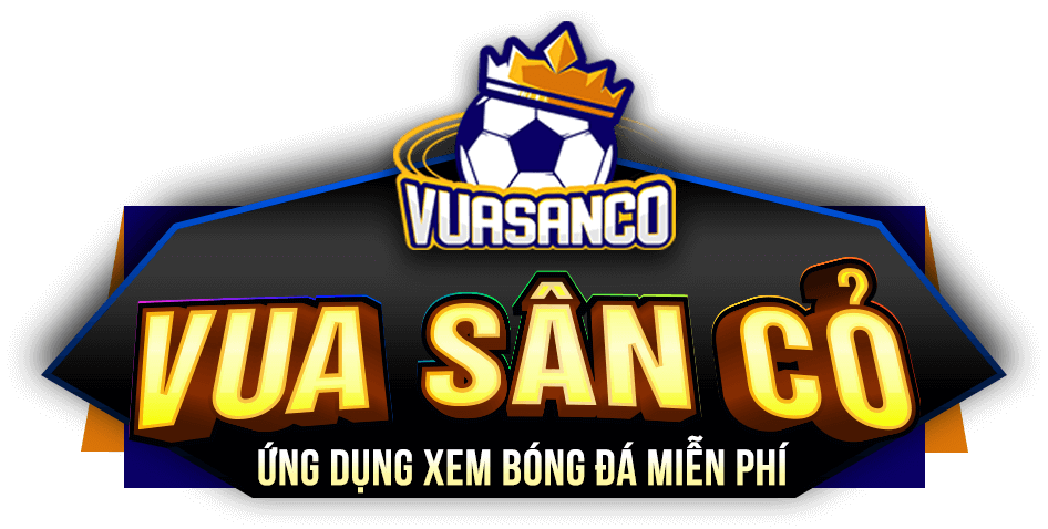 VuaSanCo app - Ứng dụng VuaSanCo xem trực tiếp bóng đá miễn phí